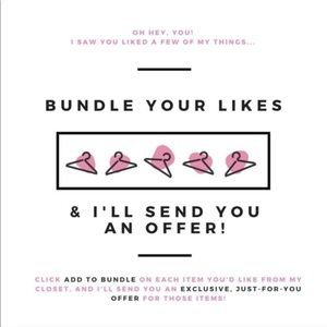 Bundle your likes and I’ll send you an offer!